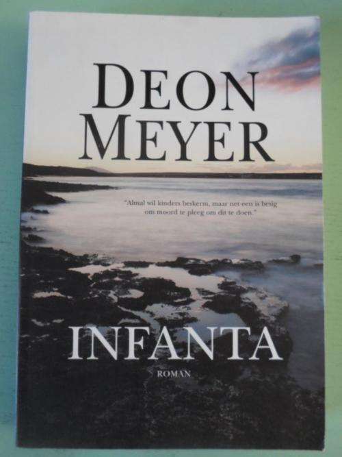 DEON MEYER - INFANTA