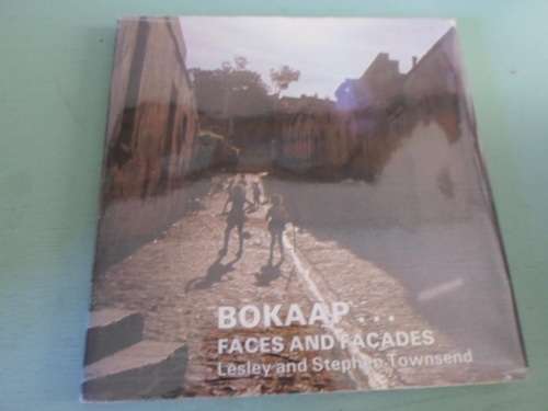 BOKAAP - FACES AND FACADES