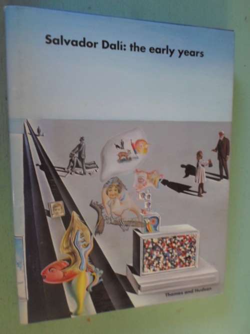 SALVADOR DALI - THE EARLY YEARS