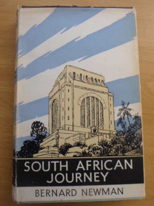 SOUTH AFRICAN JOURNEY.  Bernard Newman