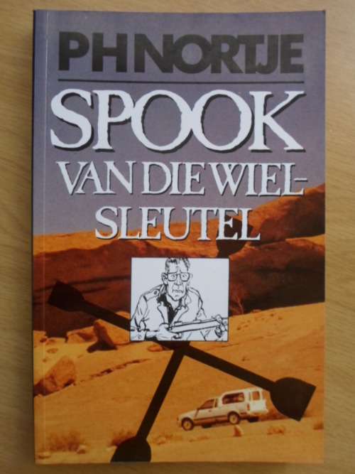 SPOOK VAN DIE WIELSLEUTEL- PH Nortje