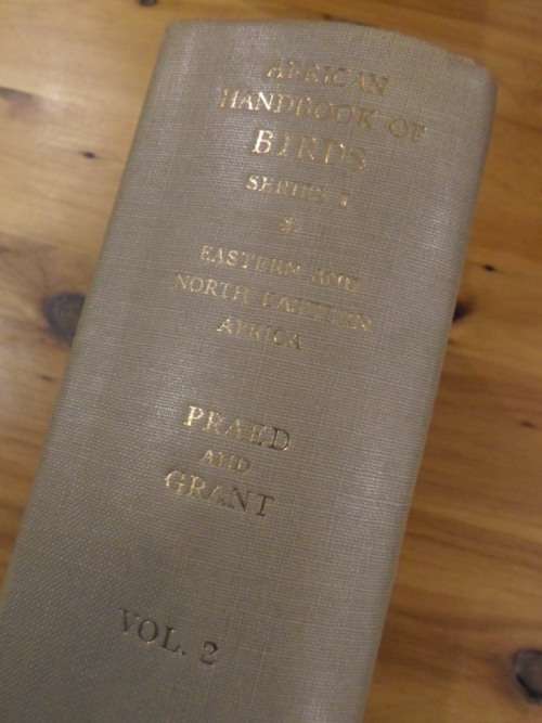 AFRICAN HANDBOOK OF BIRDS - SERIES I. Eastern and North Eastern Africa. Vol 2