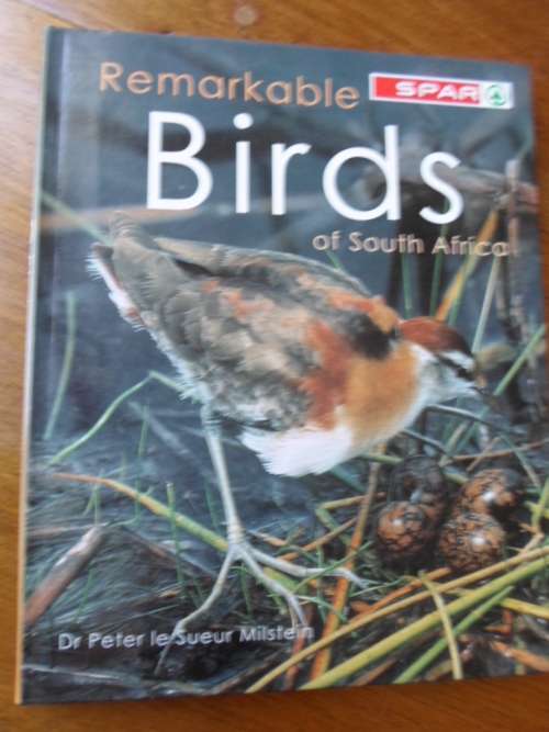 REMARKABLE BIRDS OF SOUTH AFRICA