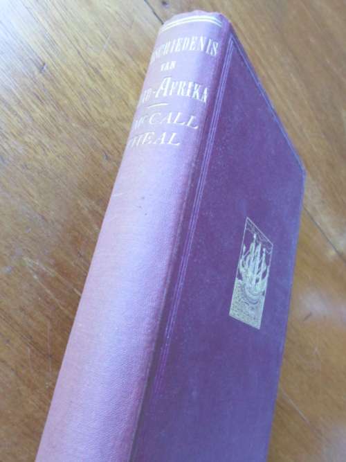 George McCall Theal. GESCHIEDENIS VAN ZUID-AFRIKA