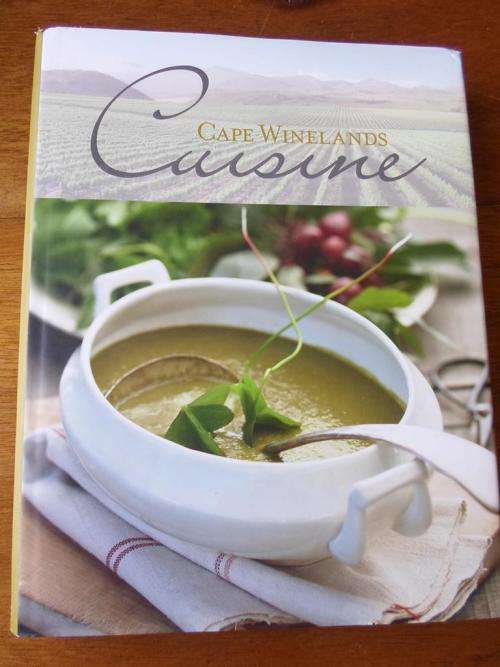 Cape Winelands Cuisine by Hetta van Deventer-Terblanche
