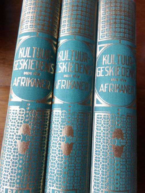 KULTUURGESKIEDENIS VAN DIE AFRIKANER. Drie Volume Stel
