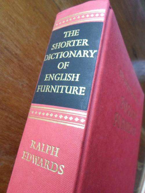 The Shorter dictionary of ENGLISH FURNITURE. From Middle Ages to Late Georgian Period