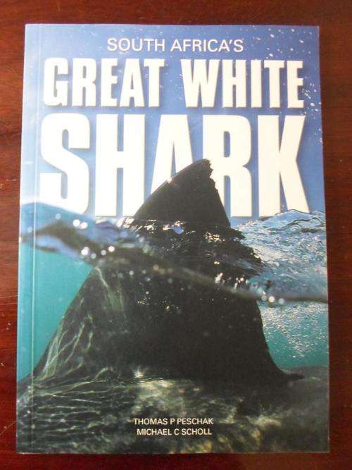 South Africa's Great White Shark. Signed by Thomas Peschak