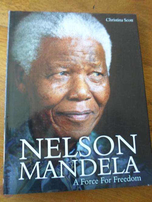 NELSON MANDELA - A Force for Freedom