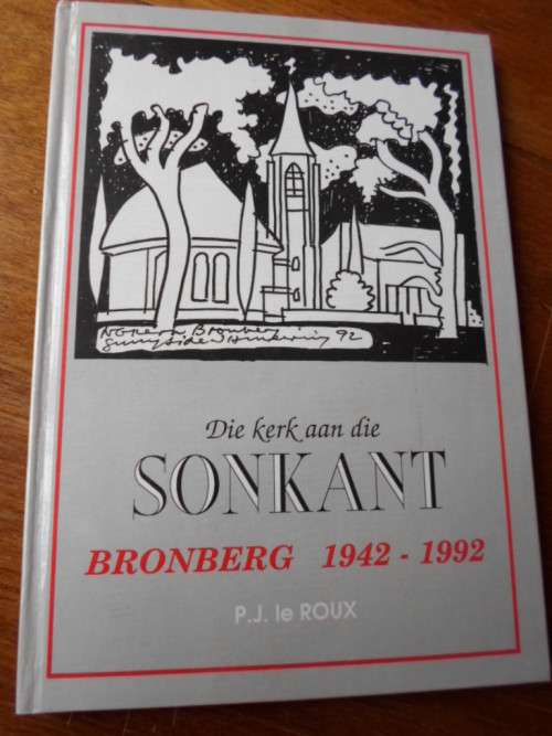 BRONBERG 1942-1992. Die kerk aan die sonkant