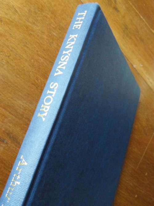 THE KNYSNA STORY. By Arthur Nimmo