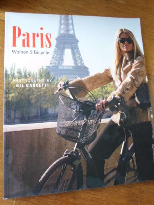 Signed. Gil Garcetti. PARIS Women and Bicycles