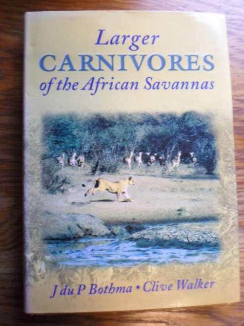 Larger Carnivores of the African Savannas