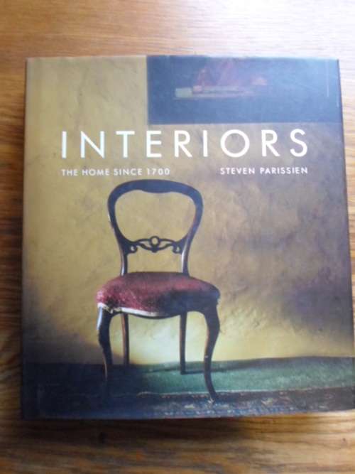 INTERIORS - THE HOME SINCE 1700