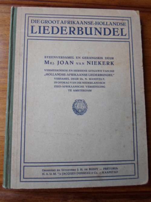 Die Groot Afrikaanse-Hollandse Liederbundel