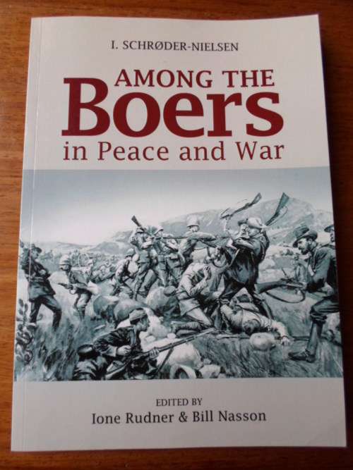 AMONG THE BOERS IN PEACE AND WAR