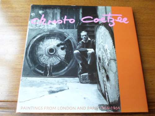 CHRISTO COETZEE - PAINTINGS FORM LONDON AND PARIS 1954-1964