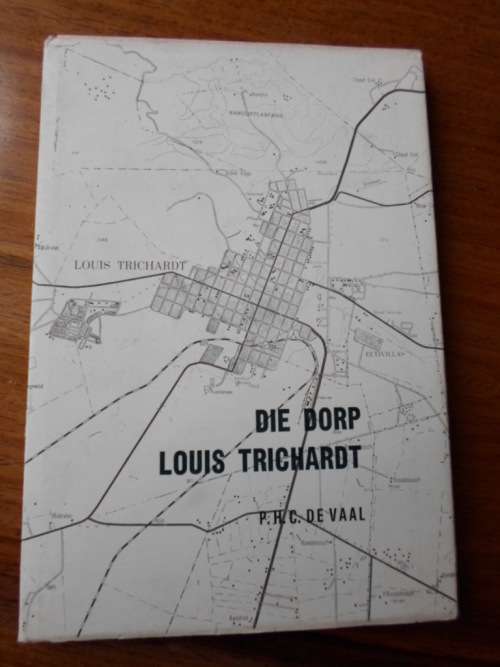 Die Dorp LOUIS TRICHARDT. Genommer 157