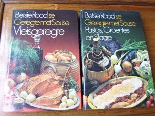 Betsie Rood se Geregte met Souse - Vleisgeregte & Pastas, Groentes en Slaaie