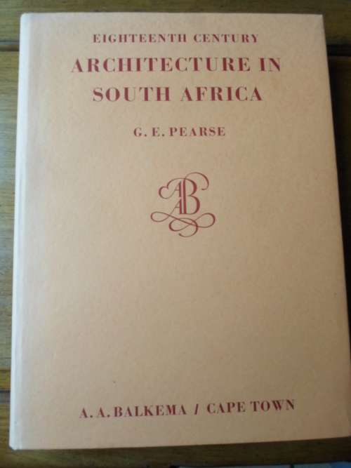 EIGHTEENTH CENTURY ARCHITECTURE IN SOUTH AFRICA