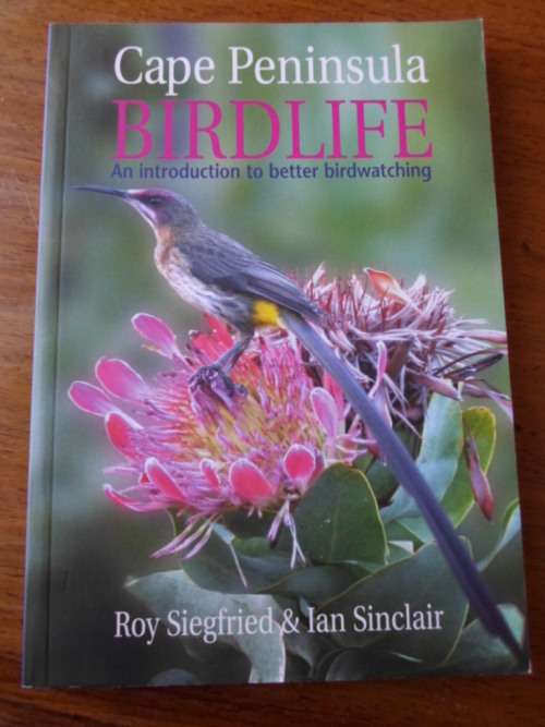 CAPE PENINSULA BIRDLIFE. An introduction to better birdwatching