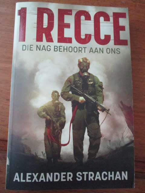 1 RECCE. Die Nag Behoort Aan Ons. Alexander Strachan