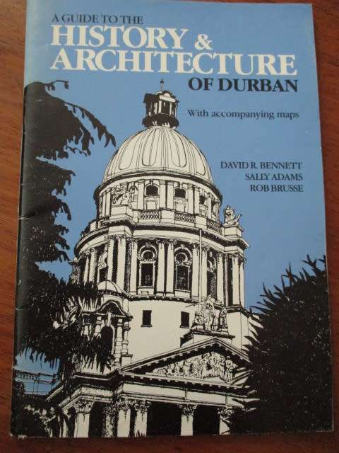 History & Architecture of DURBAN
