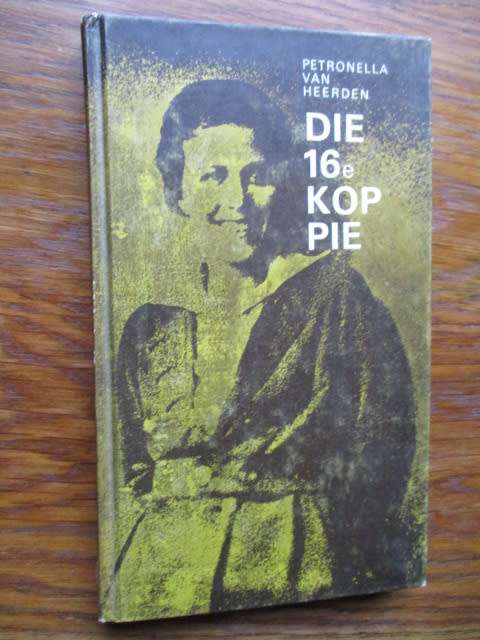 Petronella van Heerden - Die 16e Koppie.  Eerste Afrikaanse vrou wat 'n dokter word