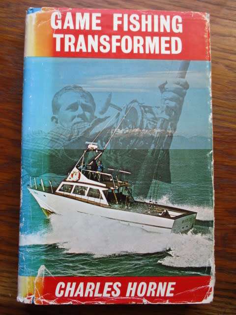 GAME FISHING TRANSFORMED. Charles Horne