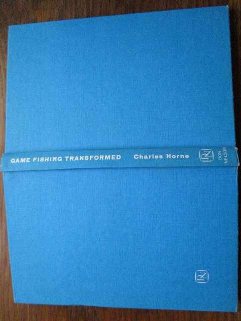 GAME FISHING TRANSFORMED. Charles Horne