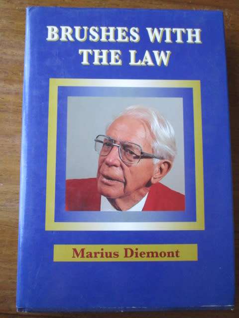 Marius Diemont. SIGNED. Brushes with the Law