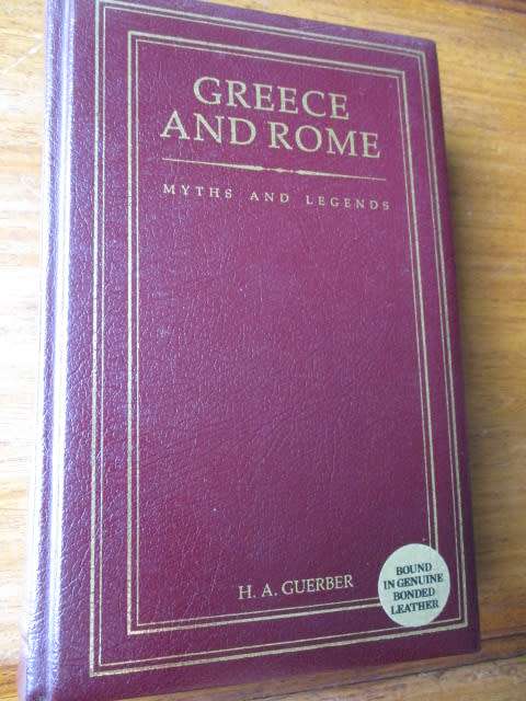 Genuine Bonded Leather. GREECE AND ROME. Myths and Legends