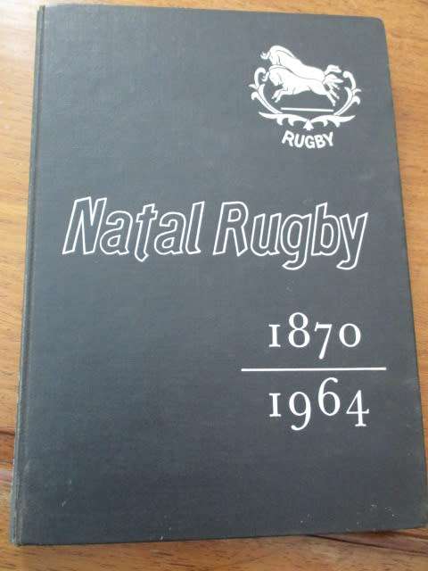 NATAL RUGBY 1870-1964