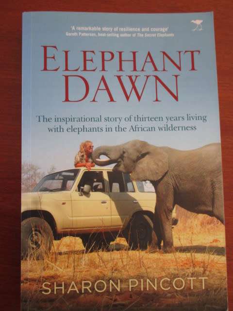 Elephant Dawn - 13 years living with elephants in the African wilderness