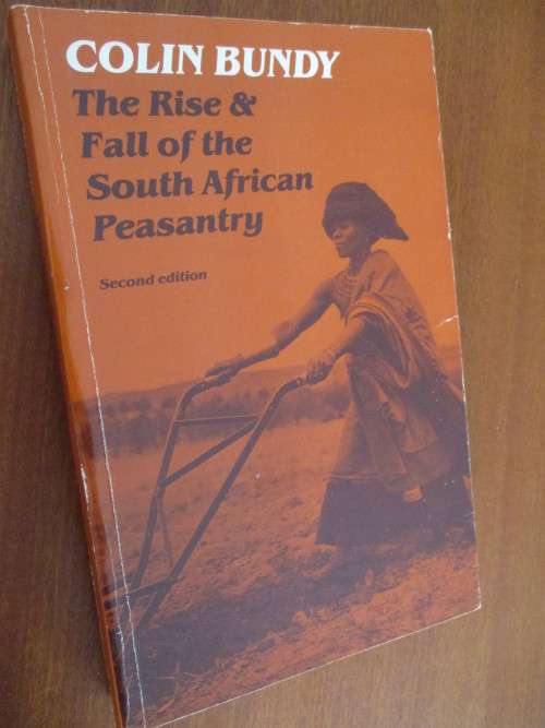 The Rise & Fall of the South African Peasantry