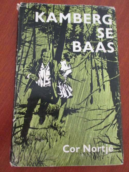 Kamberg se Baas. Cor Nortje