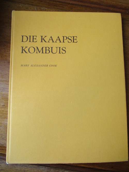 Die Kaapse Kombuis Mary Alexander Cook