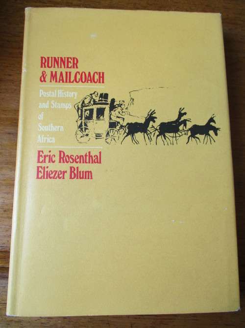 RUNNER & MAILCOACH. Postal History and Stamps of Southern Africa