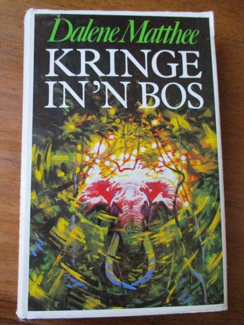 DALENE MATTHEE Kringe in "n bos