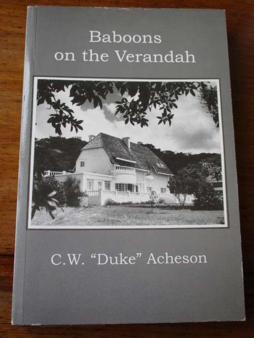 Rhodesia. BABOONS ON THE VERANDAH - C.W. "Duke" Acheson