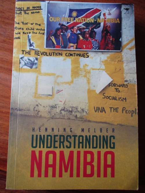 UNDERSTANDING NAMIBIA  The Trials of Independence