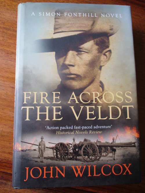 FIRE ACROSS THE VELDT John Wilcox