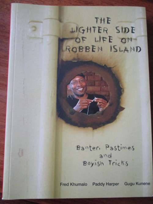 THE LIGHTER SIDE OF LIVE ON ROBBEN ISLAND