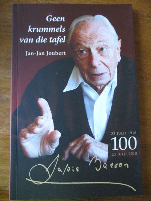 Nr 82/200. JAPIE BASSON - GEEN KRUMMELS VAN DIE TAFEL. Deur Jan-Jan Joubert