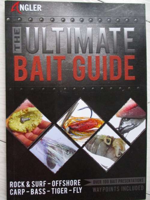 The Ultimate BAIT Guide. Rock&Surf - Offshore; Carp - Bass - Tiger - Fly