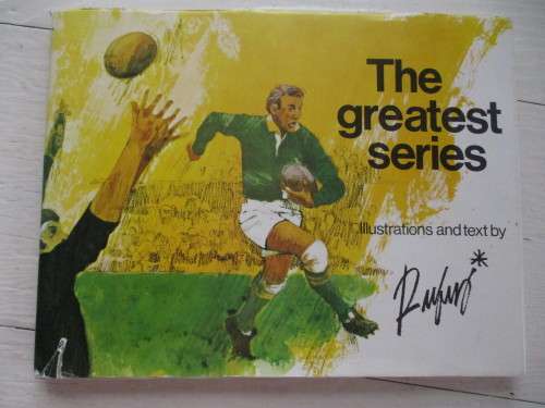THE GREATEST SERIES. SA vs NZ 1970. Text and illustrations by Rufus