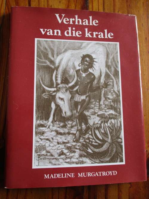 VERHALE VAN DIE KRALE - Legendes van Zoeloeland, Botswana en die Laeveld