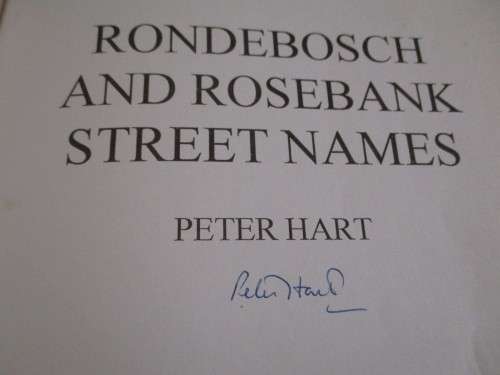 Signed copies. STREET NAMES Claremont, Newlands, Bishopscourt & Rondebosch, Rosebank