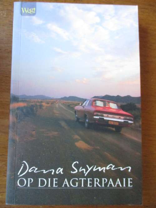 DANA SNYMAN - OP DIE AGTERPAAIE