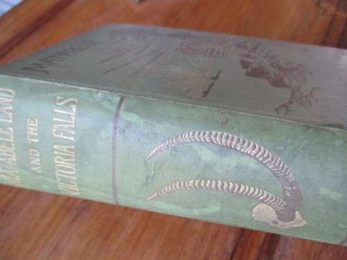 MATABELE LAND AND THE VICTORIA FALLS  Frank Oates edited by C.G. Oates